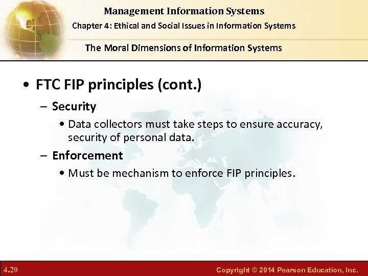 Management Information Systems Chapter 4: Ethical and Social Issues in Information Systems The Moral