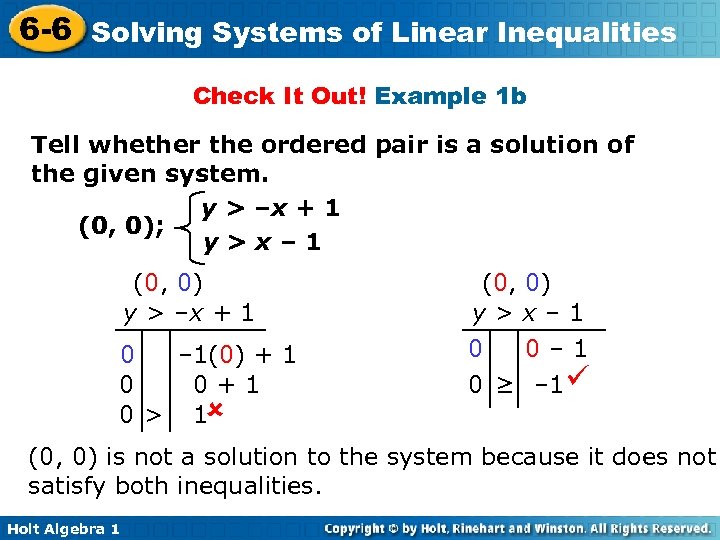 6 -6 Solving Systems of Linear Inequalities Check It Out! Example 1 b Tell