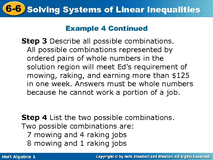 6 -6 Solving Systems of Linear Inequalities Example 4 Continued Step 3 Describe all