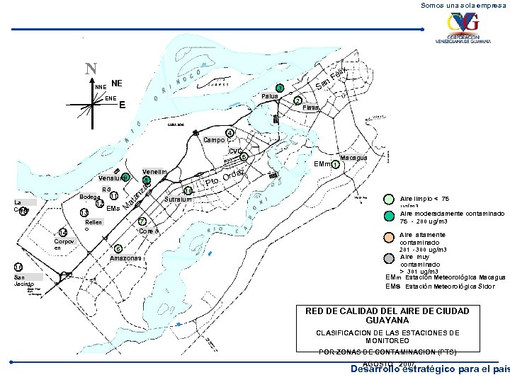Somos una sola empresa N NNE NE ENE 3 Palua E é n. F