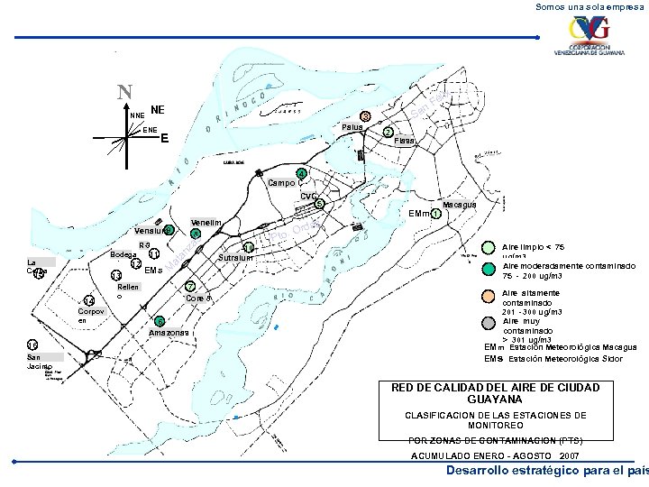 Somos una sola empresa N lix NNE NE ENE é n. F Sa 3