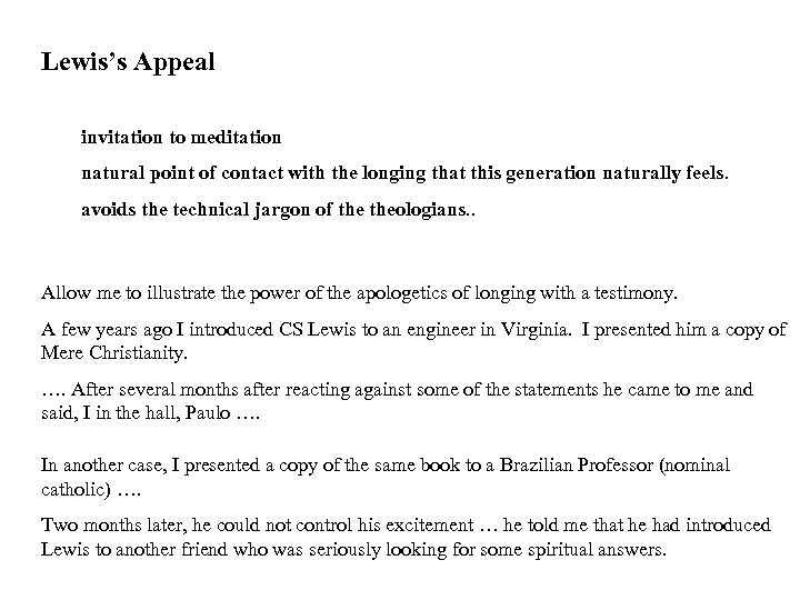 Lewis’s Appeal invitation to meditation natural point of contact with the longing that this