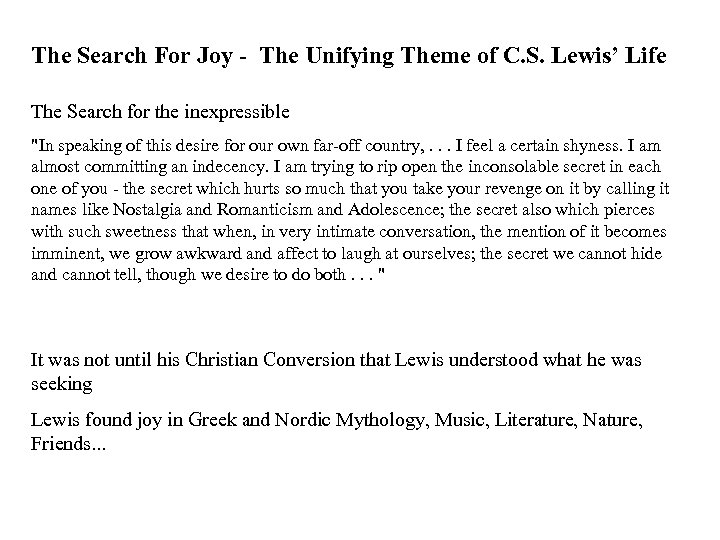The Search For Joy - The Unifying Theme of C. S. Lewis’ Life The