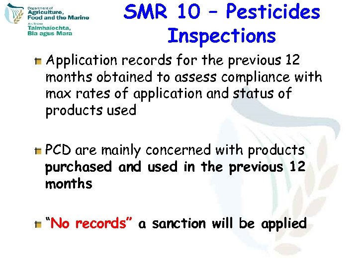 SMR 10 – Pesticides Inspections Application records for the previous 12 months obtained to