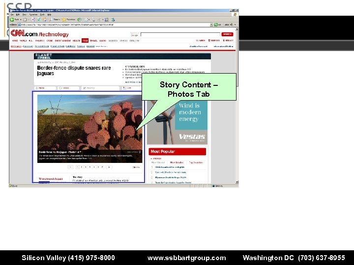 Story Content – Photos Tab Silicon Valley (415) 975 -8000 www. ssbbartgroup. com Washington