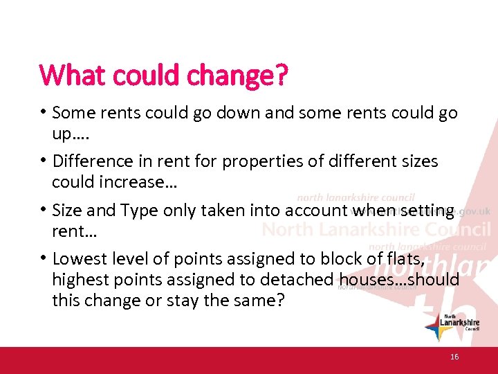 What could change? • Some rents could go down and some rents could go