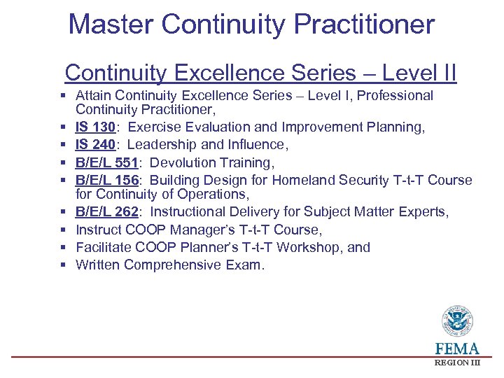 Master Continuity Practitioner Continuity Excellence Series – Level II § Attain Continuity Excellence Series