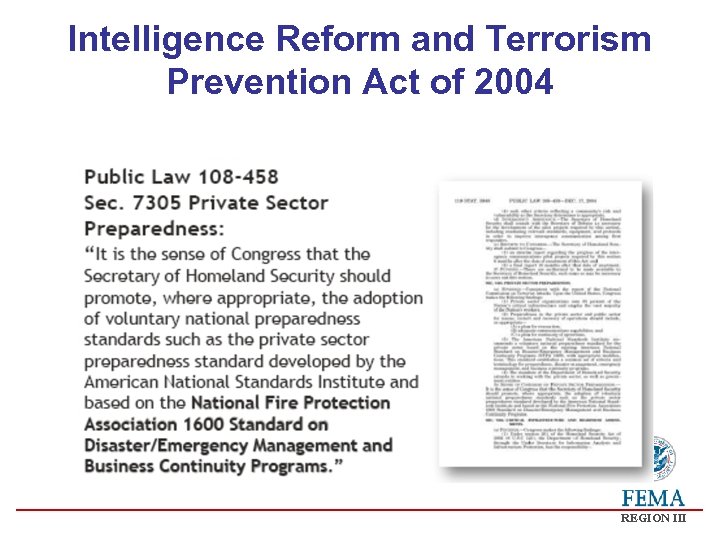 Intelligence Reform and Terrorism Prevention Act of 2004 REGION III 