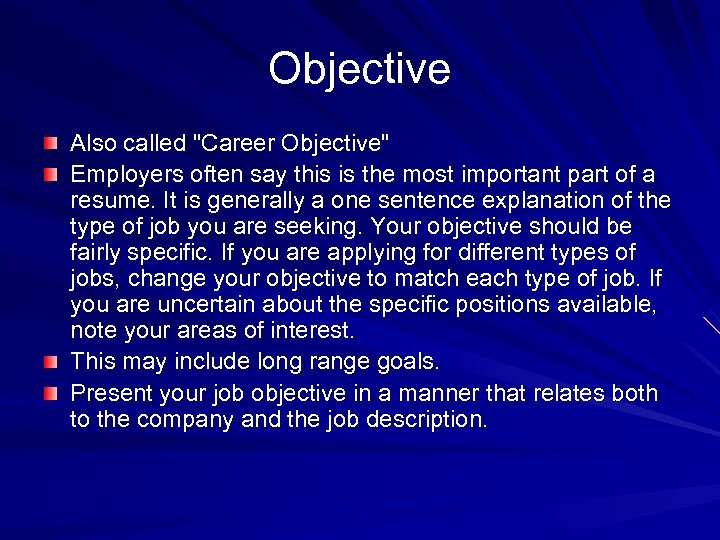 Objective Also called 