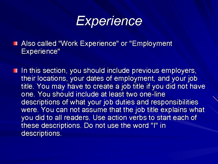 Experience Also called 