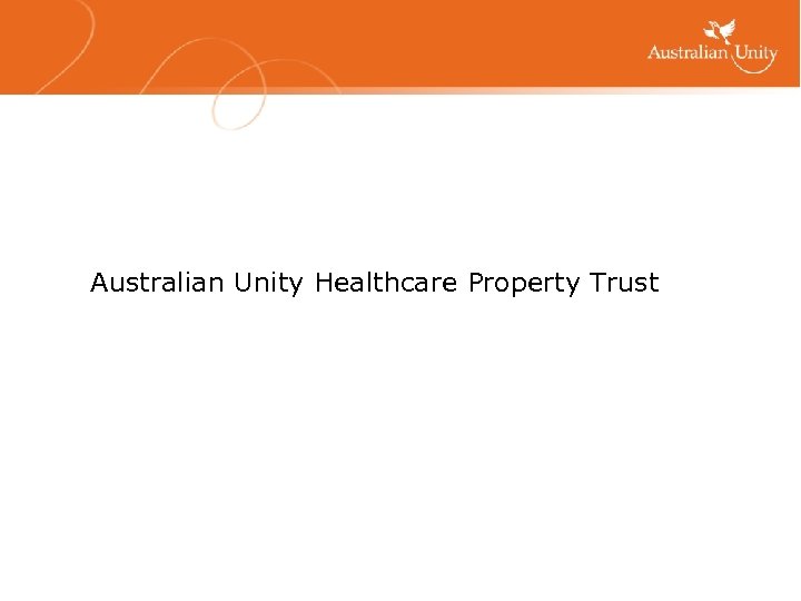 Australian Unity Healthcare Property Trust 