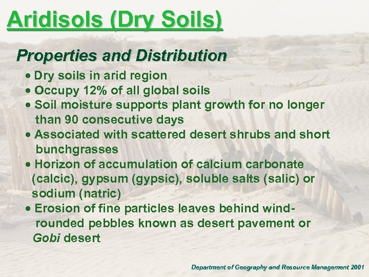 Aridisols (Dry Soils) Properties and Distribution · Dry soils in arid region · Occupy