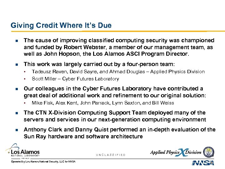 Giving Credit Where It’s Due n The cause of improving classified computing security was