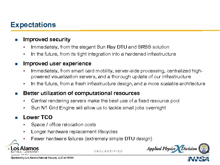 Expectations n Improved security • • n Improved user experience • • n Immediately,