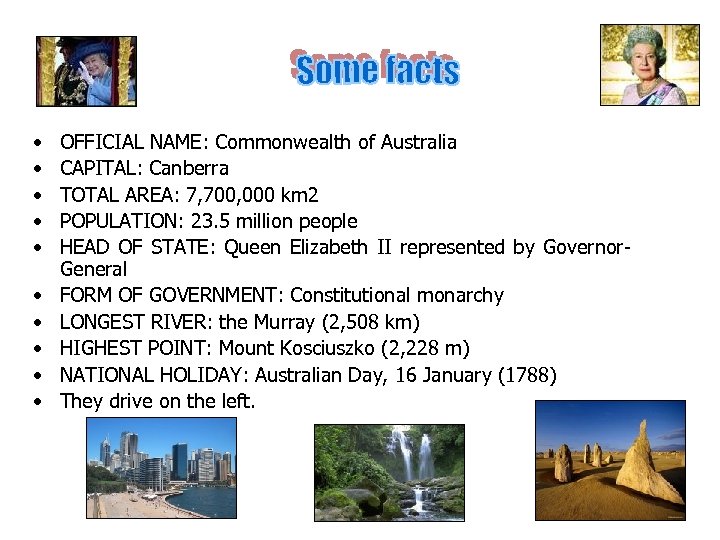  • • • OFFICIAL NAME: Commonwealth of Australia CAPITAL: Canberra TOTAL AREA: 7,