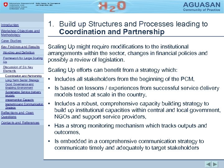 Introduction Workshop Objectives and Methodology 1. Build up Structures and Processes leading to Coordination