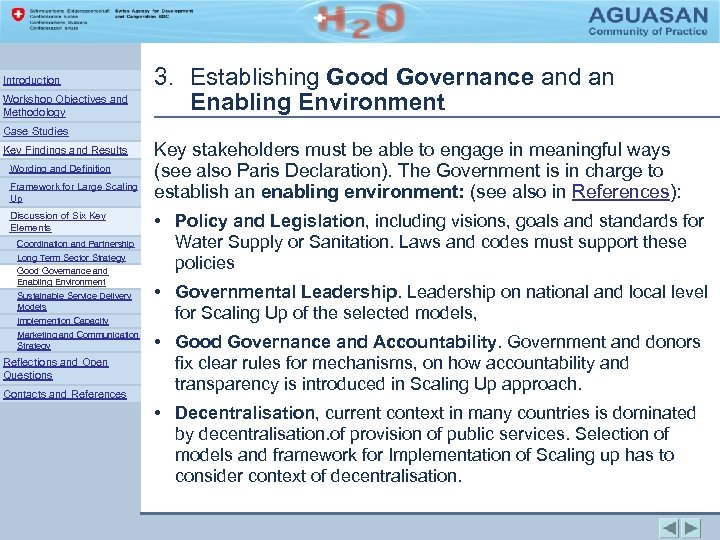 Introduction Workshop Objectives and Methodology 3. Establishing Good Governance and an Enabling Environment Case