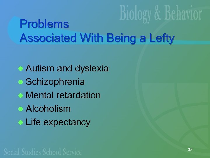 Problems Associated With Being a Lefty l Autism and dyslexia l Schizophrenia l Mental