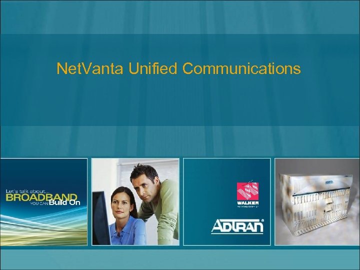 Net. Vanta Unified Communications 