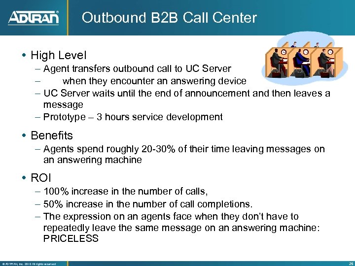 Outbound B 2 B Call Center High Level – Agent transfers outbound call to