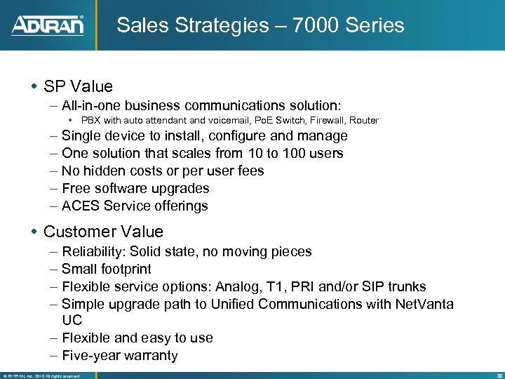 Sales Strategies – 7000 Series SP Value – All-in-one business communications solution: PBX with