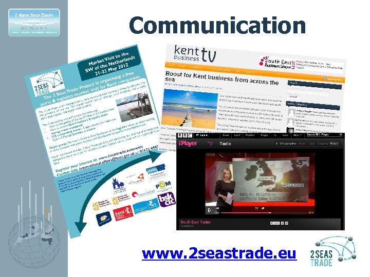 Communication www. 2 seastrade. eu 