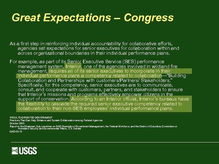 Great Expectations – Congress As a first step in reinforcing individual accountability for collaborative