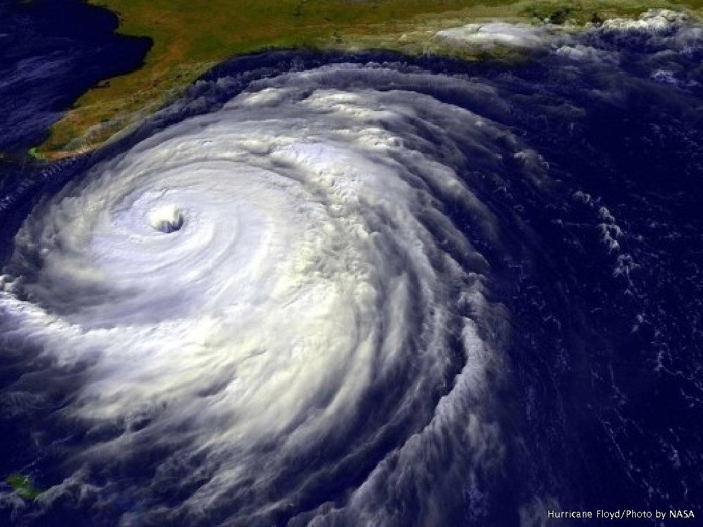 Hurricane Floyd/Photo by NASA 