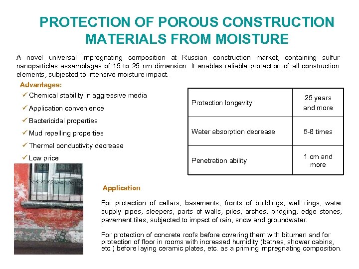 PROTECTION OF POROUS CONSTRUCTION MATERIALS FROM MOISTURE A novel universal impregnating composition at Russian