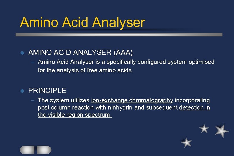 Amino Acid Analyser l AMINO ACID ANALYSER (AAA) – Amino Acid Analyser is a