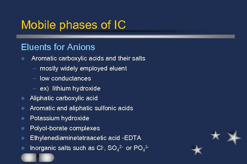 Mobile phases of IC Eluents for Anions l Aromatic carboxylic acids and their salts
