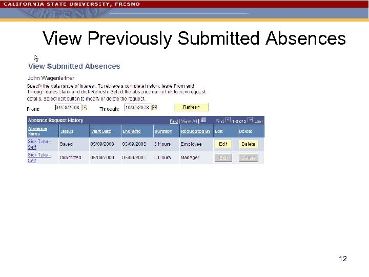 View Previously Submitted Absences 12 