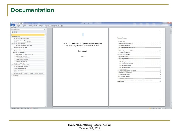 Documentation IAEA NDS Meeting, Vienna, Austria October 5 -9, 2015 