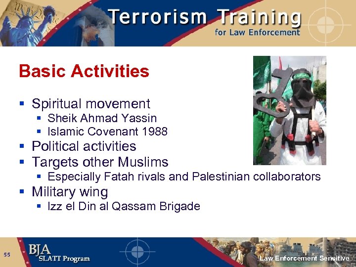 Basic Activities § Spiritual movement § Sheik Ahmad Yassin § Islamic Covenant 1988 §
