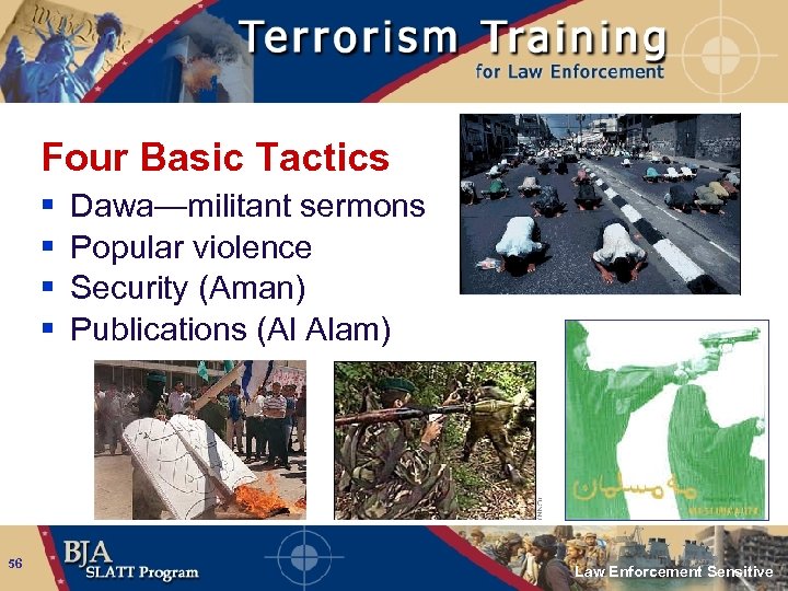 Four Basic Tactics § § 56 Dawa—militant sermons Popular violence Security (Aman) Publications (Al