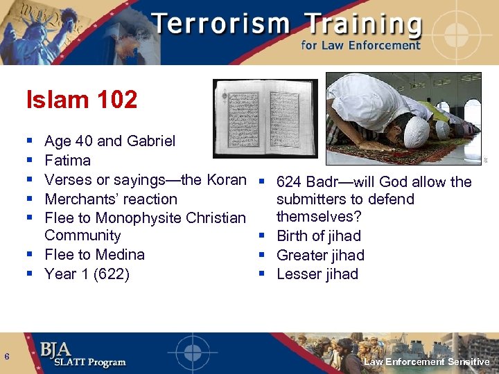 Islam 102 § § § Age 40 and Gabriel Fatima Verses or sayings—the Koran