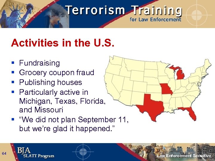Activities in the U. S. § § Fundraising Grocery coupon fraud Publishing houses Particularly