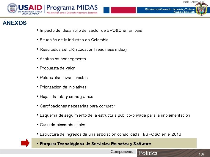 BOG-UAI 002 -49 -01 Ministerio de Comercio, Industria y Turismo República de Colombia ANEXOS