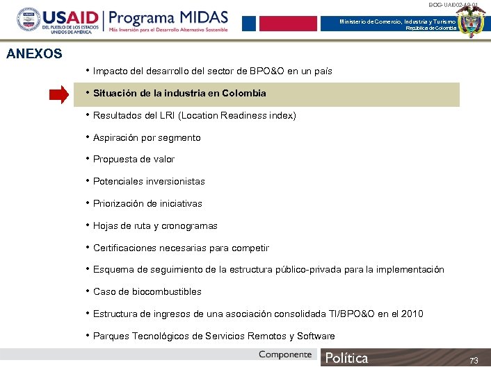 BOG-UAI 002 -49 -01 Ministerio de Comercio, Industria y Turismo República de Colombia ANEXOS