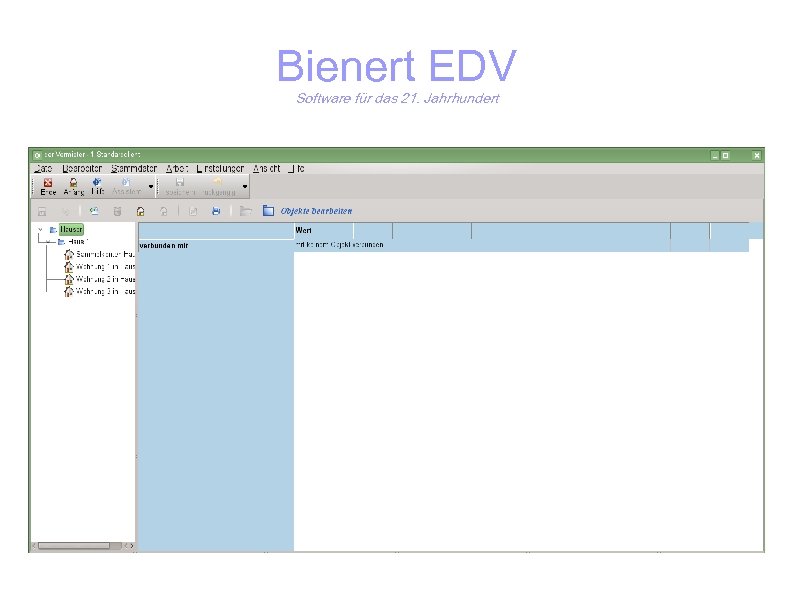 Bienert EDV Software für das 21. Jahrhundert 