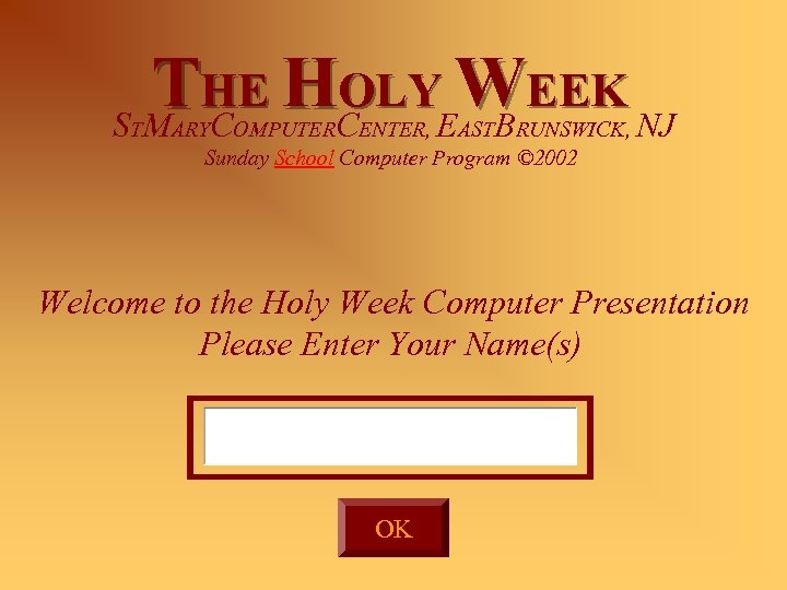 THE HC EWEEK NJ OLY SM C B T ARY OMPUTER ENTER, AST RUNSWICK,