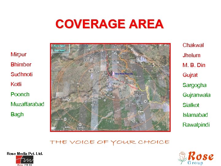 COVERAGE AREA Chakwal Mirpur Jhelum Bhimber M. B. Din Sudhnoti Gujrat Kotli Sargogha Poonch