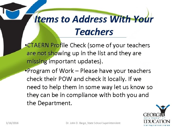 Items to Address With Your Teachers • CTAERN Profile Check (some of your teachers