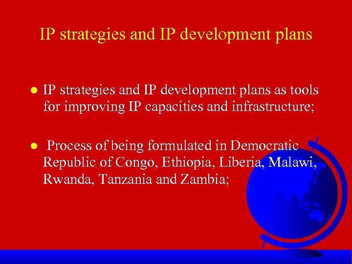 IP strategies and IP development plans l IP strategies and IP development plans as