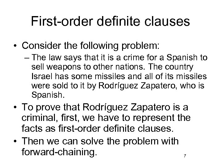 First-order definite clauses • Consider the following problem: – The law says that it