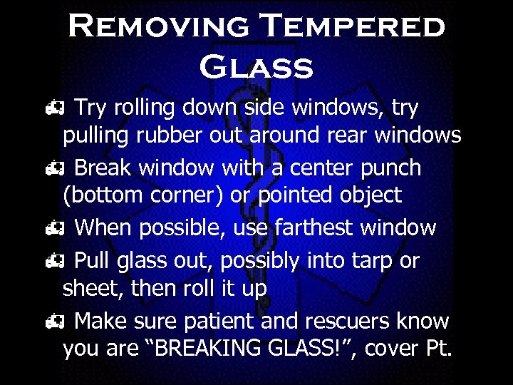 Removing Tempered Glass h Try rolling down side windows, try pulling rubber out around