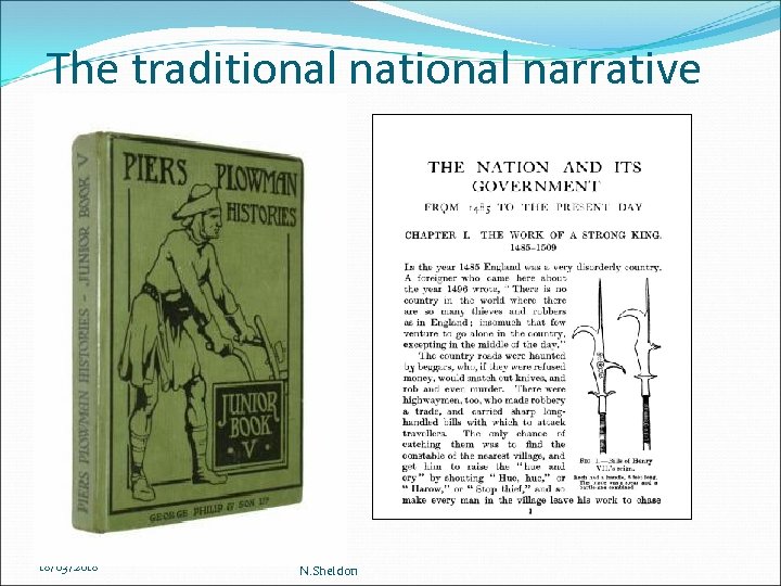 The traditional narrative 18/03/2018 N. Sheldon 