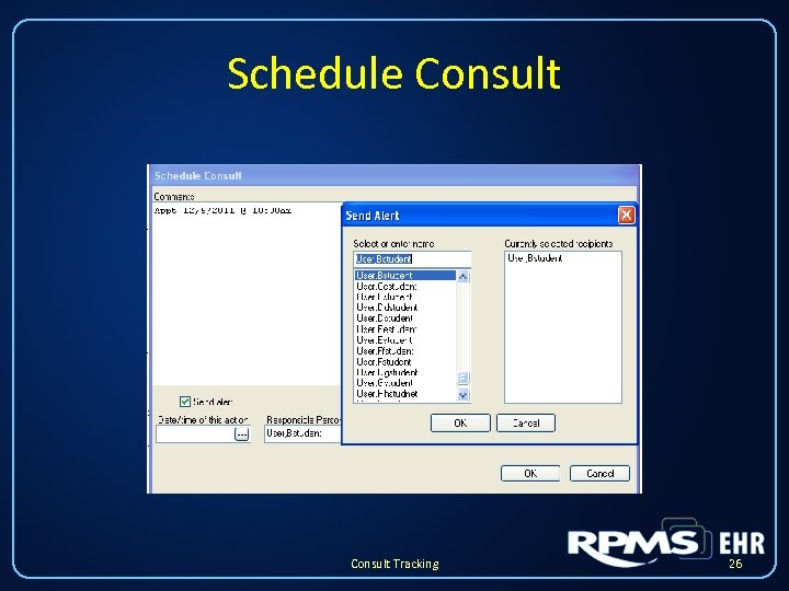 Schedule Consult Tracking 26 