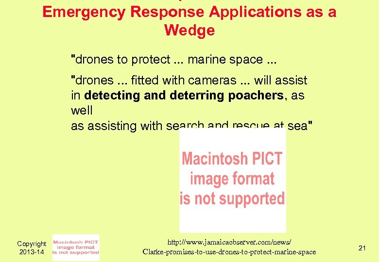 Emergency Response Applications as a Wedge "drones to protect. . . marine space. .