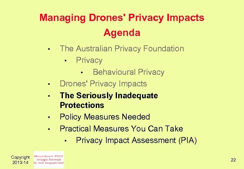 Managing Drones' Privacy Impacts Agenda • • • Copyright 2013 -14 The Australian Privacy